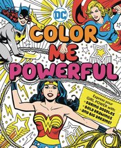 DC SUPER HEROES SC COLOR ME POWERFUL SC