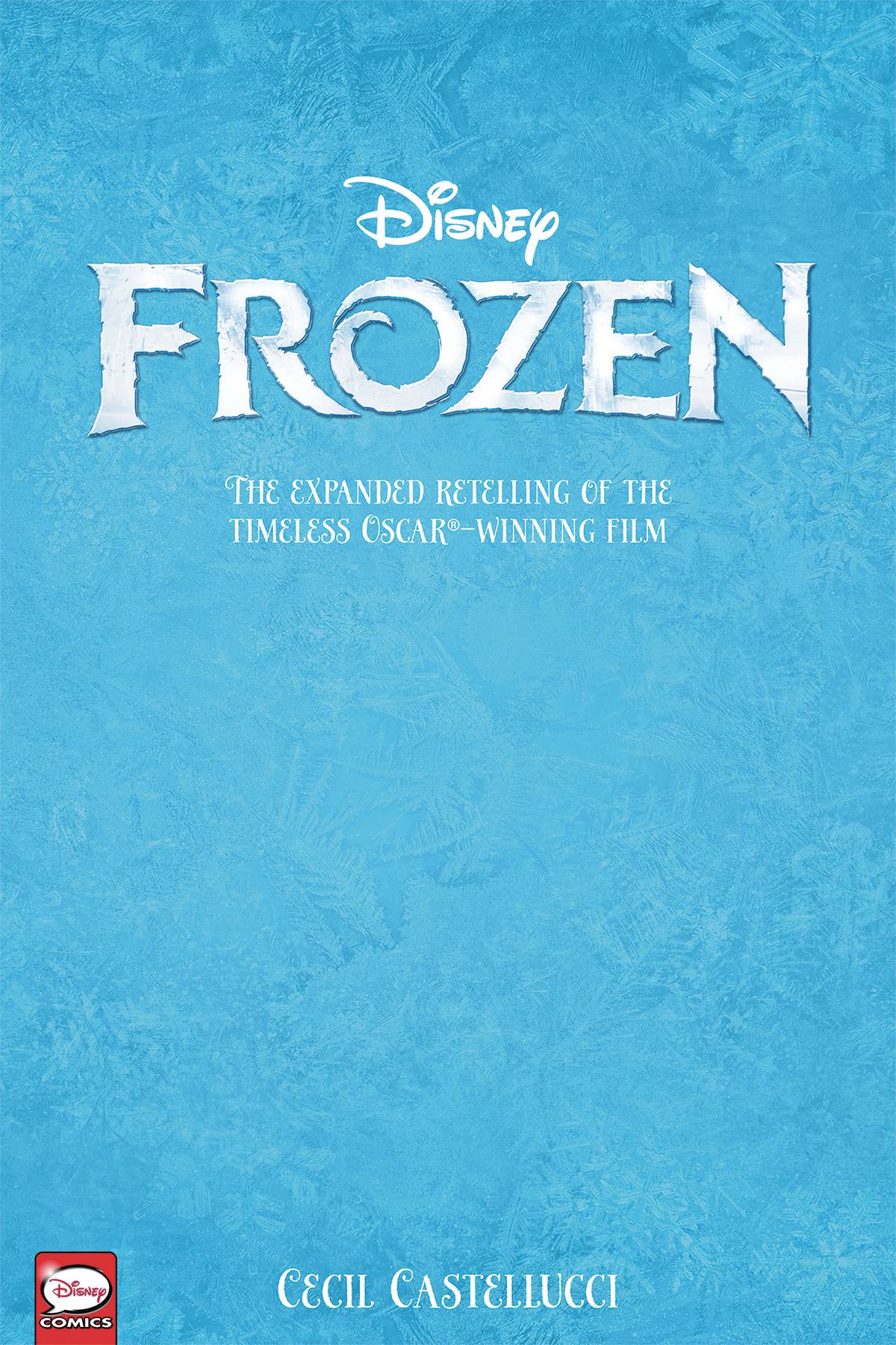 DISNEY FROZEN (YA RETELLING) TP VOL 01