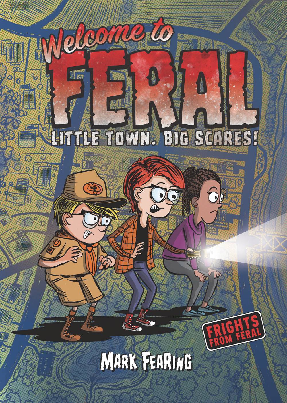 FRIGHTS FROM FERAL GN WELCOME TO FERAL